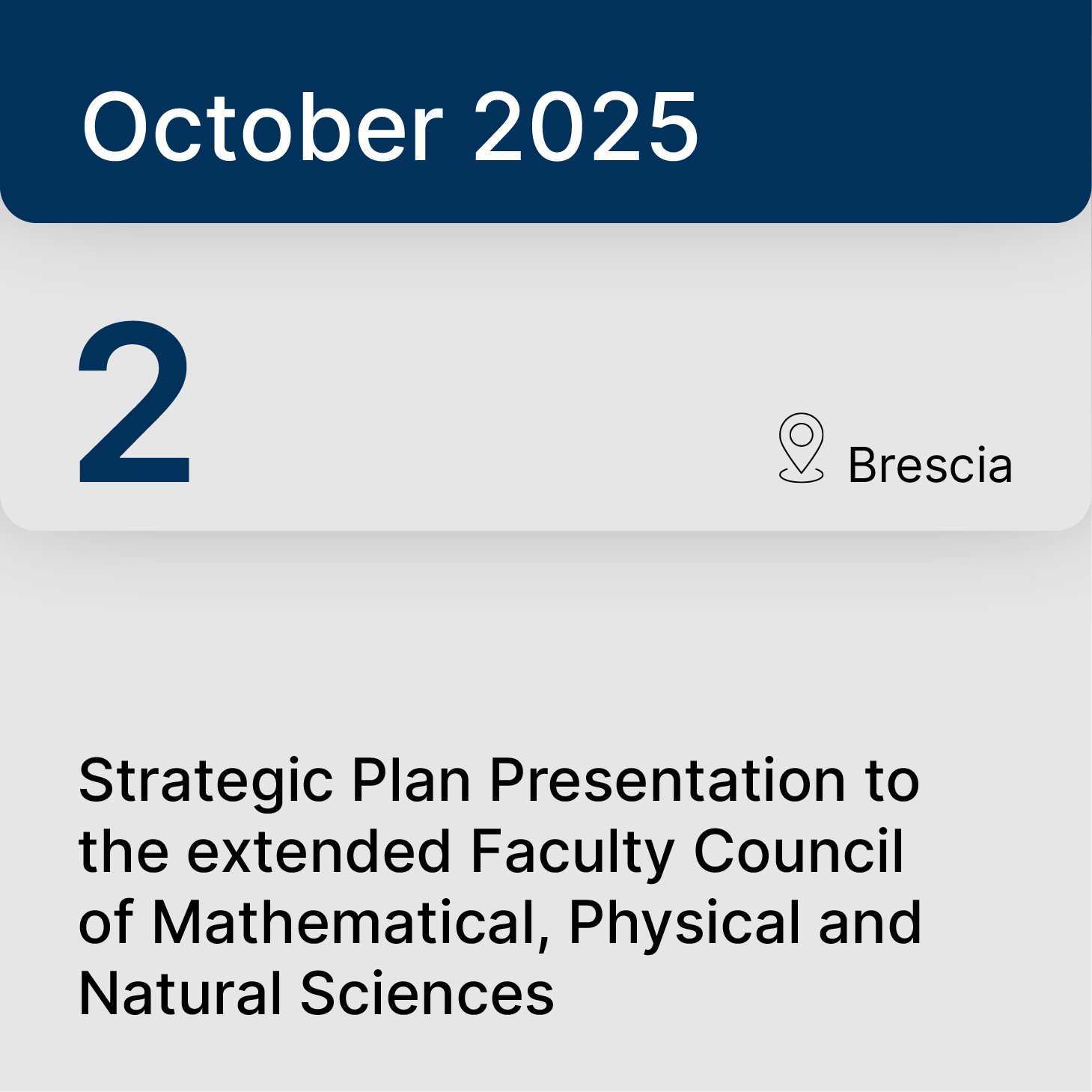 October 2, 2025 – Brescia: Strategic Plan Presentation to the extended Faculty Council of Mathematical, Physical and Natural Sciences